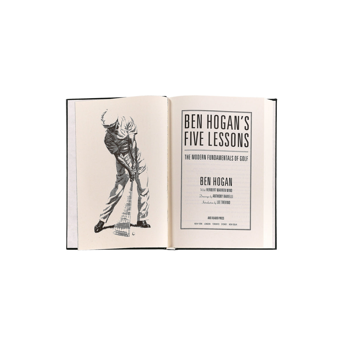 Ben Hogan's Five Lessons: The Modern Fundamentals of Golf Definitive Edition