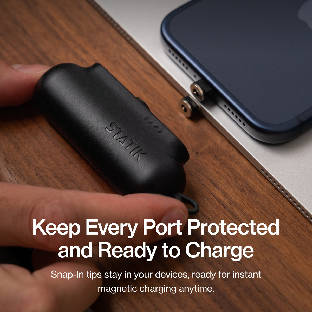 Statik Snap-N-Charge