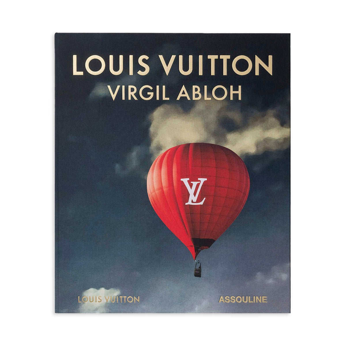 Louis Vuitton: Virgil Abloh Ultimate Edition